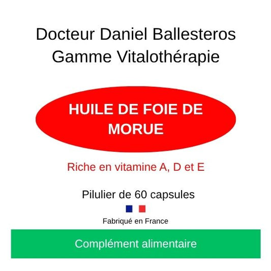 HUILE DE FOIE DE MORUE